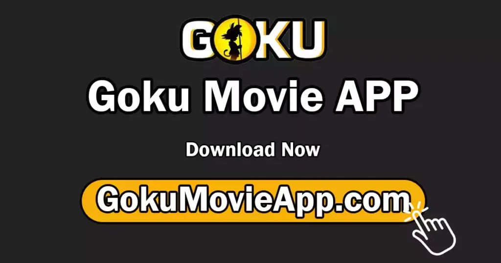 goku movie app